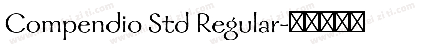Compendio Std Regular字体转换